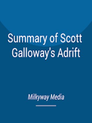 cover image of Summary of Scott Galloway's Adrift